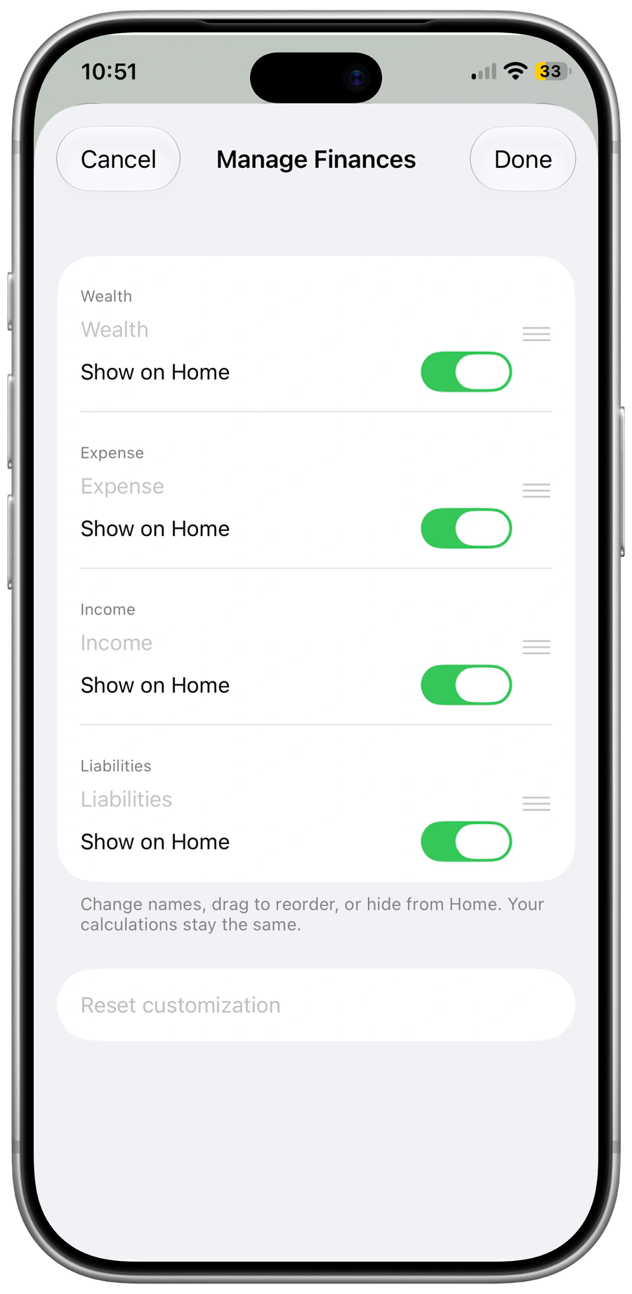 Pace for iPhone: Rename, reorder and show or hide financial rows on home.